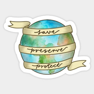 save preserve protect the earth | Global warming | Climate change Sticker